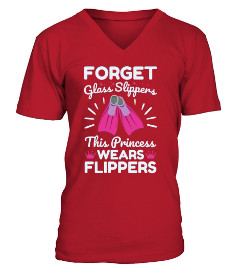 Forget Glass Slippers This Princess Wears Flippers Men's V-Neck T-shirt