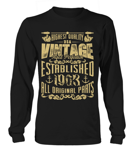 Original aged perfection established 1963 Women's Long Sleeve