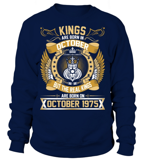 The Real Kings Are Born On October 1975 Women's Sweatshirt