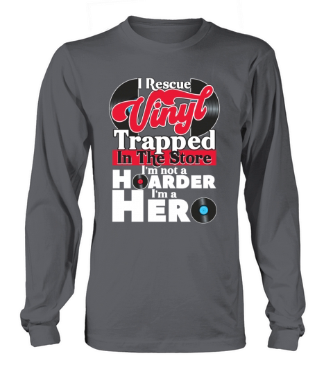 A Funny Pun Retro Vinyl Hoarding Meme Gift Idea Men's Long Sleeve