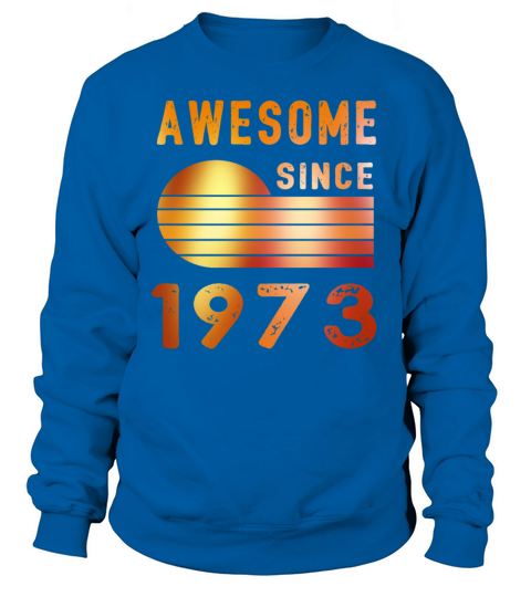 1973 Birthday Retro Vintage Gift Men's Sweatshirt