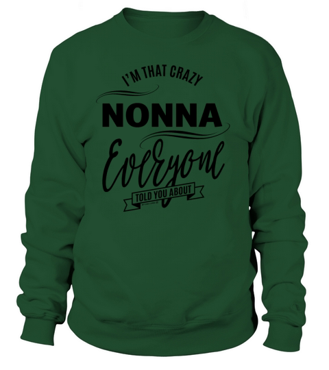 CRAZY NONNA Women's Sweatshirt