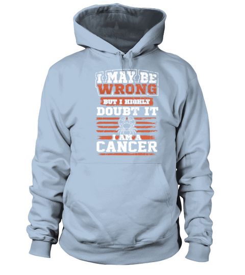 Horoscope Gift I May Be Wrong But Doubt It I Am a Women's Hoodie