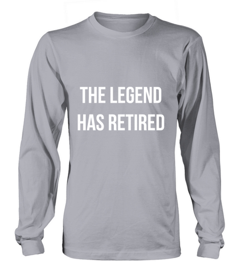 The Legend Has Retired by mariteas----ZSUTITQ Long sleeved Unisex