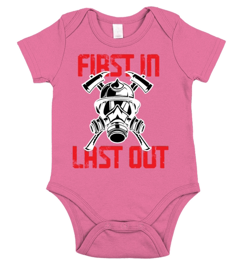 First In Last Out Firefighter Thin Red Line Short Sleeve Baby One-Piece