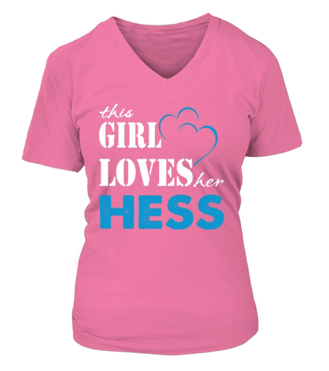 Hess This Girl Love her Hess  TeeForHess V-neck T-Shirt Woman