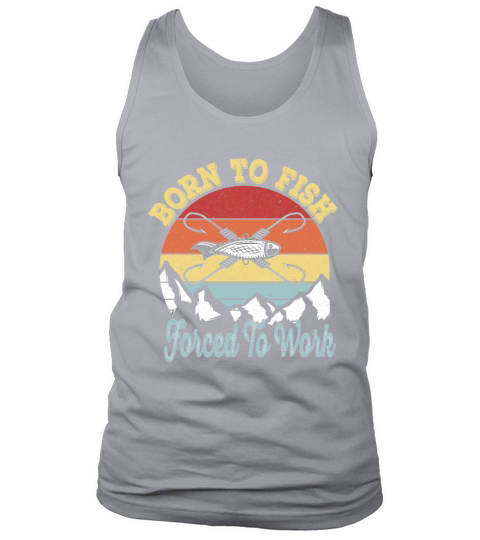 Born to fish Force To Work - Vintage Fisherman Men's Tank Top