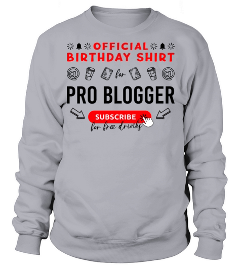 Official birthday shirt for bloggers Women's Sweatshirt