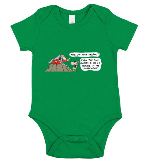 FRANK AND ERNEST Wear Underwear to School Dream T-shirt Short Sleeve Baby One-Piece