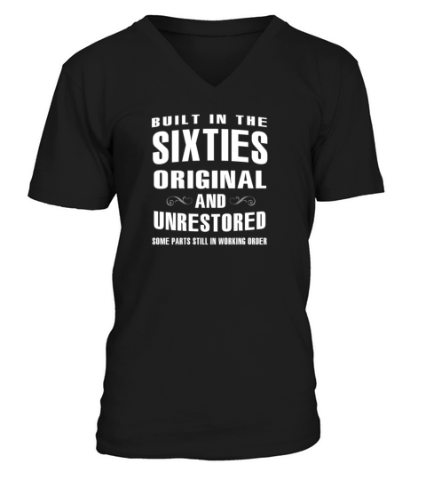 Built in the sixties original Unrestore V-Neck T-shirt