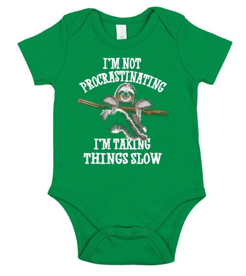 Not Procrastinating Taking Things Slow Funny Sloth T-Shirt Short Sleeve Baby One-Piece