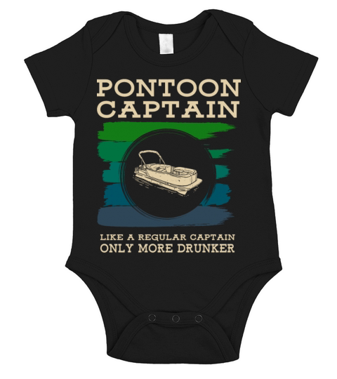 Pontoon Boat Captain only more drunker gift Short Sleeve Baby One-Piece