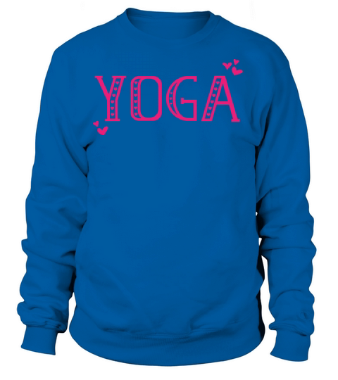 Yoga gift for women fitness gym relaxation Women's Sweatshirt
