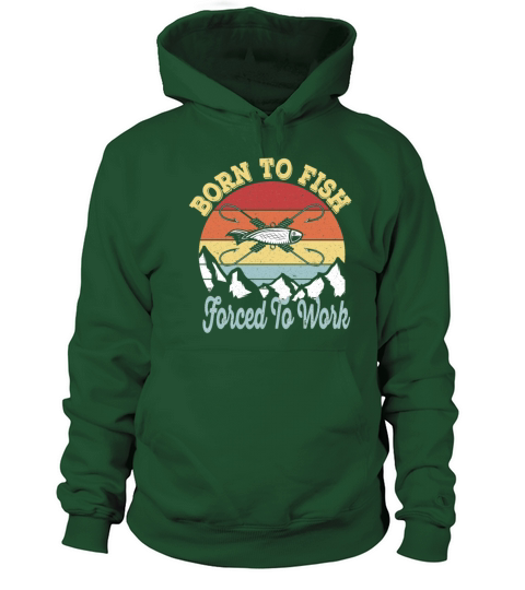 Born to fish Force To Work - Vintage Fisherman Women's Hoodie