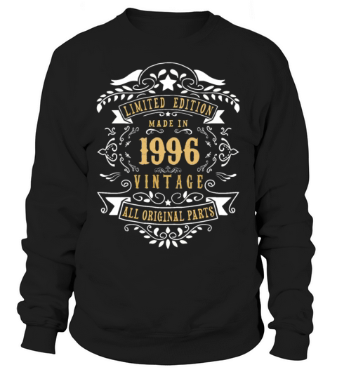 Limited Edition Made In 1996 Vintage Original Women's Sweatshirt