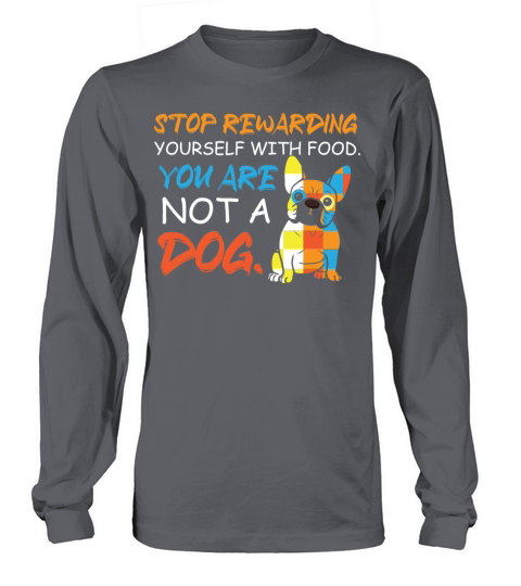 Not A Dog Foodie Gift Women's Long Sleeve