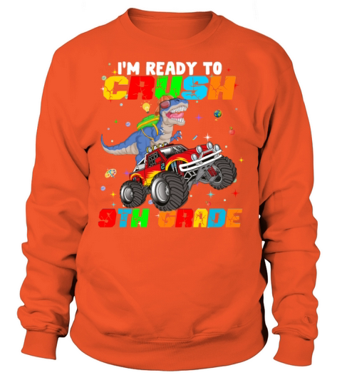 im ready to crush 9th grade Women's Sweatshirt