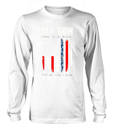 My Son Has Your Back Proud Navy Dad American Flag Women's Long Sleeve