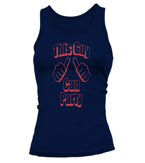 new This Guy Can Party Tank top Woman