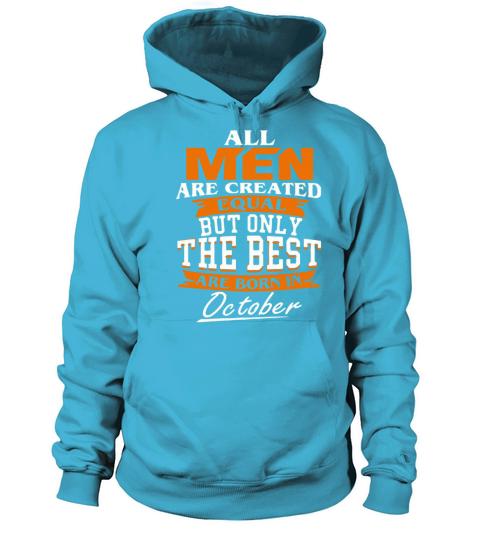All men the best are born in October Women's Hoodie