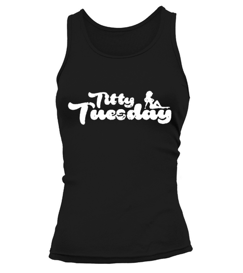 Titty Tuesday Tank top Woman