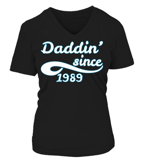 Daddin Since 1989 Happy Fathers Day Women's V-Neck T-shirt