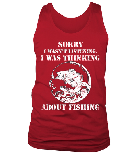 Funny Fishing Lover Father Grandfather Sorry I Men's Tank Top