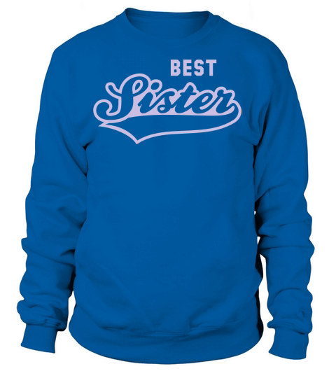 BEST Sister Women's Sweatshirt