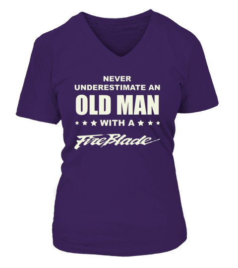 Never underestimate an old man with a fireblade shirt V-neck T-Shirt Woman
