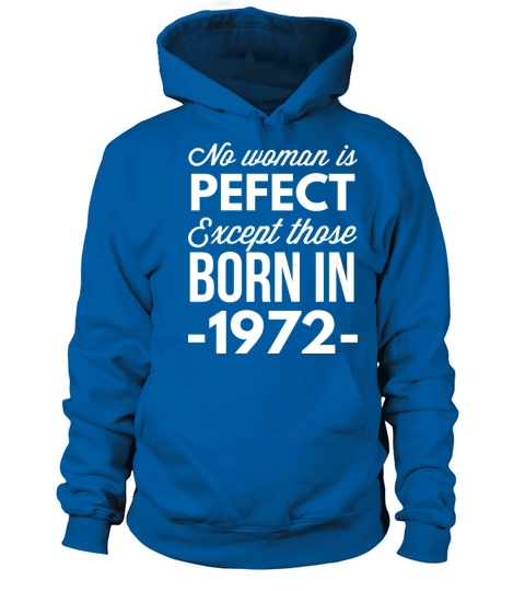 Born in 1972 Women's Hoodie