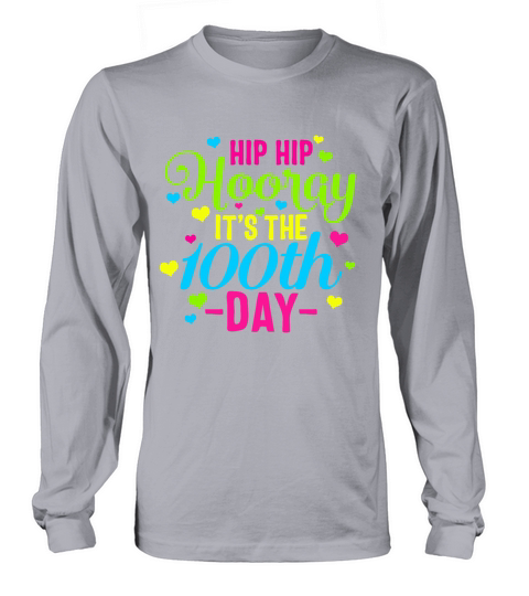 100 Days Of School Smarter Hip Hip Hooray Its Men's Long Sleeve
