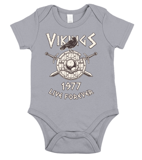 Vikings Live Forever 1977 Norse Birthday Short Sleeve Baby One-Piece