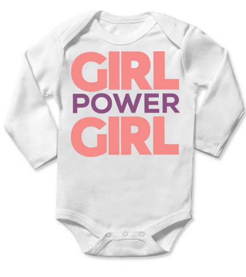 Girl power girl women and teenager girls quote Long Sleeve Baby One-Piece