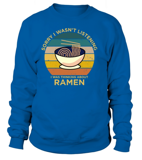 Ramen Retro Funny Saying Gift Women's Sweatshirt