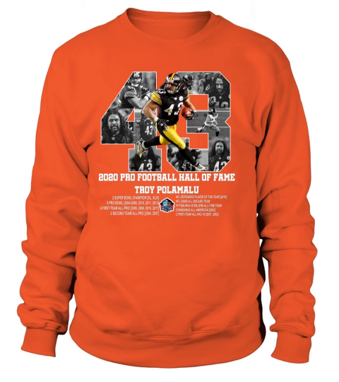 2020 pro football hall of fame Troy Polamalu number 43 shirt Women's Sweatshirt