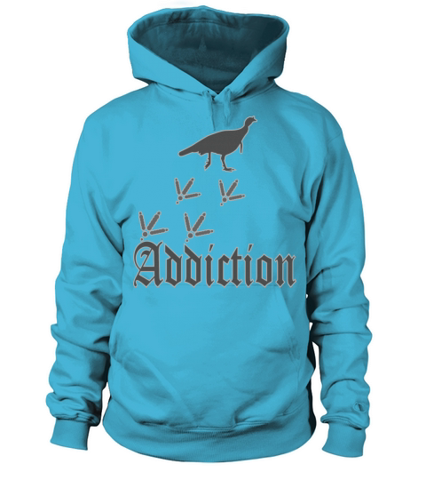 Addiction Turkey Hunter Women's Hoodie