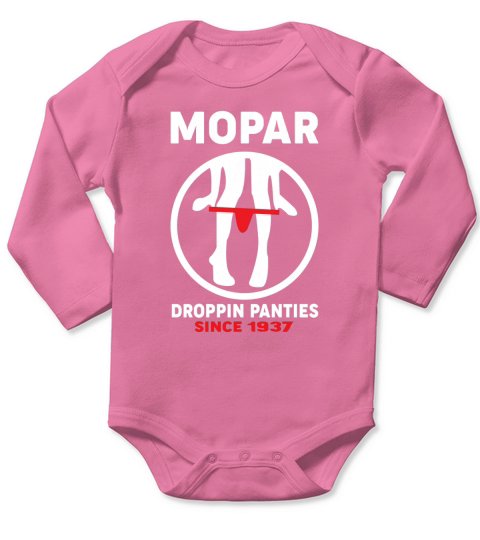 MOPAR DROPPIN PANTIES Long Sleeve Baby One-Piece