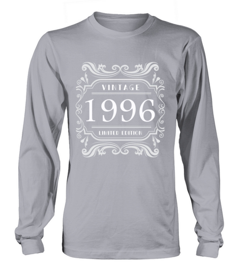 Vintage 1996 Limited Edition Birthday Present Gift Women's Long Sleeve