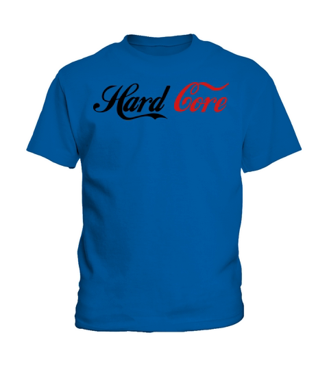 Hard Core Kids T-Shirt