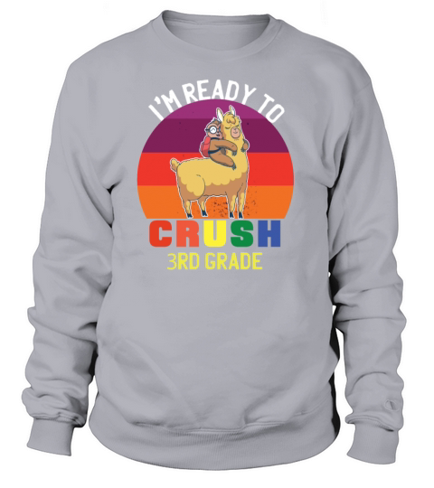 Im Ready To Crush 3rd Grade Sloth Llama Back To Women's Sweatshirt