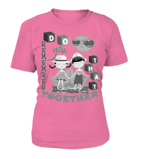 Do you remember that 25 years together Women's T-Shirt