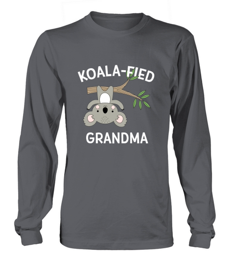 Cute Grandma Gift Koala Pun Funny Sweet Announcement Present Long sleeved Unisex