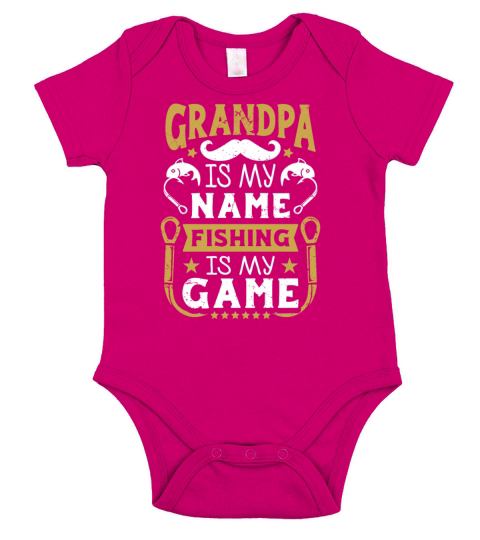 Grandpa Is My Name Fishing Is My Game Short Sleeve Baby One-Piece