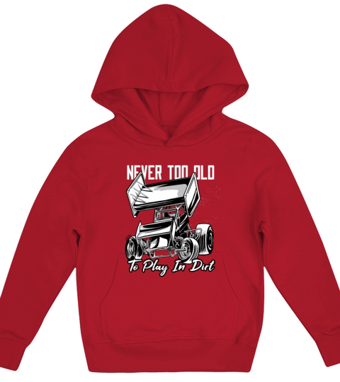 SPRINT CAR DIRT TRACK RACING Play In Dirt Kids Hoodie