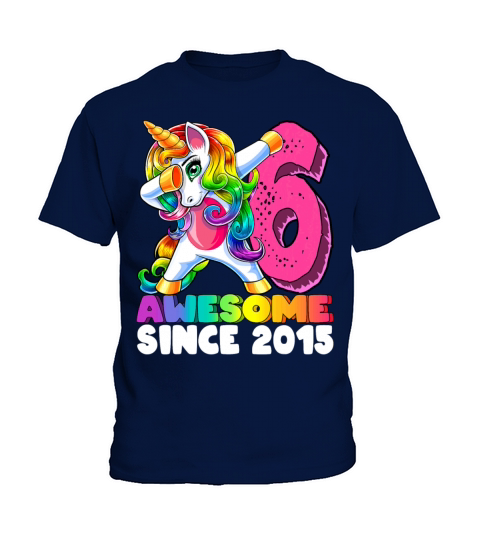 Awesome Since 2015 Dabbing Unicorn 6th Birthday Kids T-Shirt