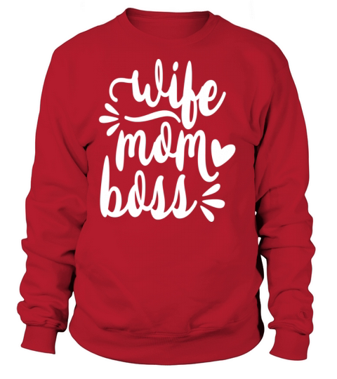Wife Mom Boss Women's Sweatshirt