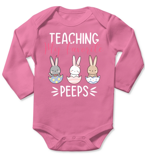 Teaching My Favorite Peeps Funny Easter Teacher Long Sleeve Baby One-Piece