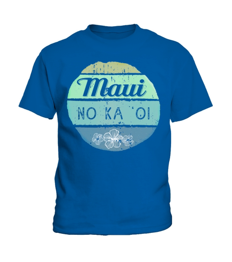 Maui NoKa Oi Kids T-Shirt