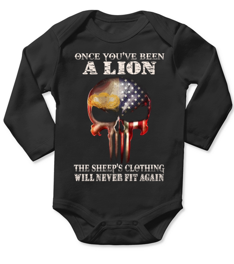 Once you have been a lion the sheeps clothing will never fit again Long Sleeve Baby One-Piece