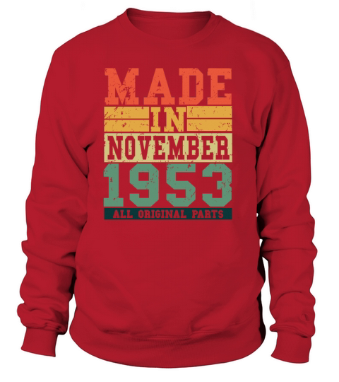 1953 Birthday November Vintage Saying Women's Sweatshirt